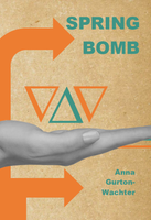 Spring Bomb | Anna Gurton-Wachter