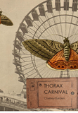 Thorax Carnival | Chelsey Burden