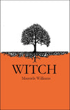 Witch |  Manuela Williams